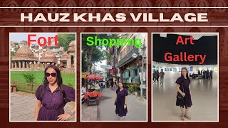 Hauz Khas Village Fort Market and Art Gallery  Delhi  Restaurants in Hauz Khas  Green Park [upl. by Pat]