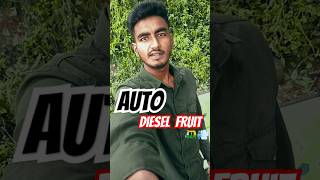 Auto diesel fruit 🛺💨new trending minivlog reels auto [upl. by Rauscher592]