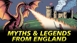 Myths amp Legends From England Folklore Explained [upl. by Figge]