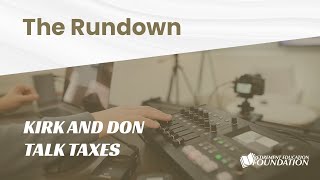 Kirk and Don Talk Taxes [upl. by Aidnac]