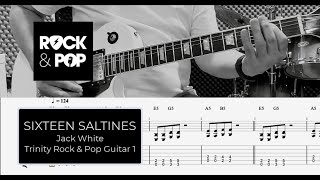 SIXTEEN SALTINES  Trinity Rock and Pop Guitar Grade 1 [upl. by Darahs]