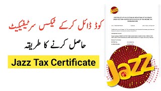 Jazz Tax Certificate through Code  Jazz Tax Certificate Download  Withholding Tax [upl. by Ardnasela343]