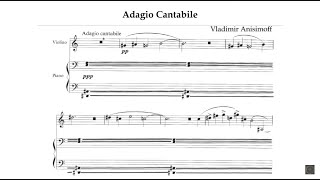 Vladimir Anisimoff  Adagio cantabile Op12 [upl. by Marquita657]