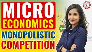 Microeconomics Explained Monopolistic Competition COACHING IN CHANDIGARH competitionguru [upl. by Britton298]