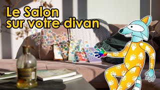 Le Salon sur votre divan [upl. by Aihtibat]