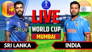 INDI vs SL Live Score  India vs Sri Lanka Live  Live Cricket Match Today  World Cup Live [upl. by Niraa821]