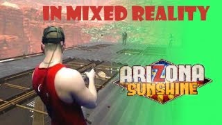 ZOMBIE SURVIVAL MIXED REALITY  New update for Arizona Sunshine [upl. by Neddie]