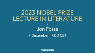 2023 Nobel Prize lecture in literature  Jon Fosse [upl. by Napier]