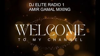 Axwell Armin van Buuren Cirez Damp Kryder Dj Elite Radio vol 1  Amir Mixing [upl. by Iur]