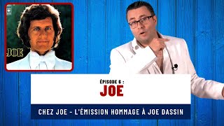 Episode 6  Joe  hommage à Joe Dassin [upl. by Niltag]