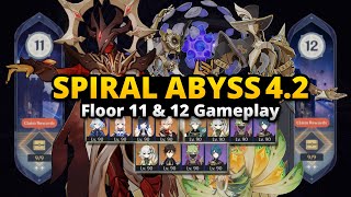 42 SPIRAL ABYSS Floor 11 amp 12 Gameplay with Furina Teams  Genshin Impact 42 [upl. by Tisbe]