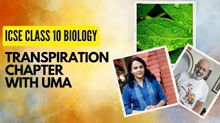 Transpiration Part 2  ICSE Biology Class 10  Explained by Uma Sudhir  SWS [upl. by Alahs348]