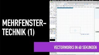 Mehrfenstertechnik 1  Vectorworks in 60 Sekunden [upl. by Nashbar]