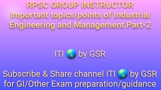 INDUSTRIAL MANAGEMENT PART2 RPSC GROUP INSTRUCTOR [upl. by Retniw]