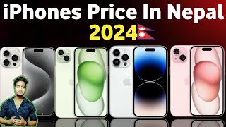 All iPhones Mobile Price In Nepal 2024  iPhones Mobile Price In Nepal 2024 Updated TecNepal [upl. by Kendricks]