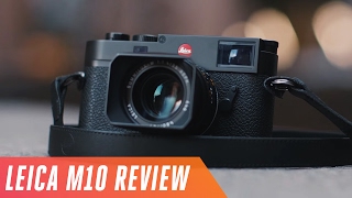 Leica M10 review [upl. by Knitter]