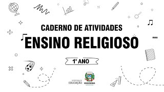 1º Ano do Ensino Fundamental  Aula de Ensino Religioso [upl. by Kingston282]