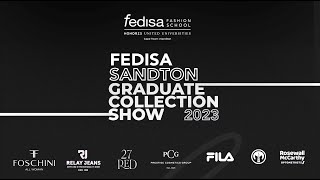 FEDISA SANDTON Graduate Collection Show 2023 [upl. by Ylrad]