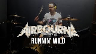 Airbourne  Runnin Wild drum cover [upl. by Nnaarat421]