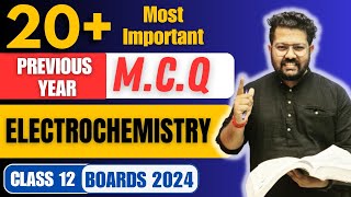 Class 12 Chemistry  20 Important MCQ of Electrochemistry for Boards  Previous Year MCQ Questions [upl. by Donell]