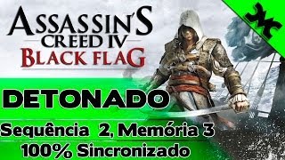 DETONADO Assassins Creed IV Sequência 2 Memória 3 quotSenhor Walpole Eu Presumoquot  100 Sinc [upl. by Wilkie]