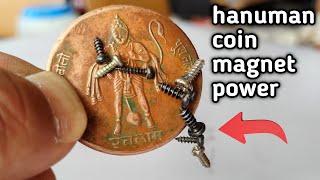 hanuman coin magnet power [upl. by Naujd]