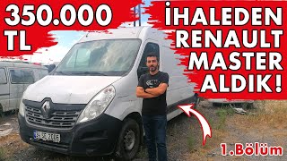 350000 TL RENAULT MASTER ALDIK UYAP ESATIŞ 1BÖLÜM İLK İNCELEME [upl. by Ellenahs]