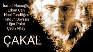 ÇAKAL    İsmail Hacıoğlu   4K   FULL    HD [upl. by Latton959]