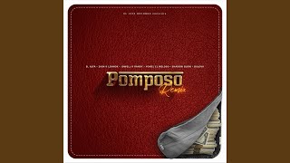 Pomposo Remix feat Jowell amp Randy Shadow Blow amp Bulova [upl. by Yelhsa603]