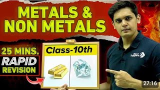 Metals and Non Metals in 25 Minutes Class 10th  Rapid Revision  Prashant Kirad [upl. by Rolfe385]