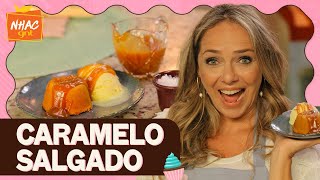 CARAMELO SALGADO aprenda a fazer calda para bolos e sorvetes  Carole Crema  Que Seja Doce [upl. by Allimac]