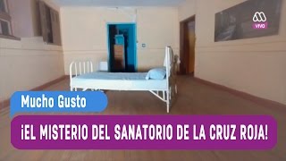 El misterio del sanatorio infantil de la cruz roja  Mucho Gusto 2016 [upl. by Christmas]