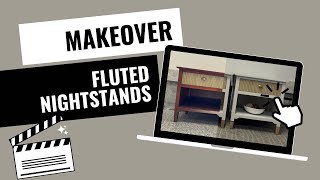 Fluted nightstand makeover featuring products used [upl. by Azral]