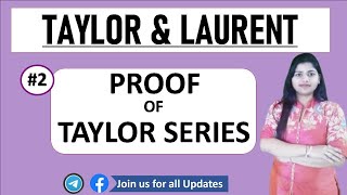 Proof of Taylor Series  Taylor amp Laurent  Part  2 [upl. by Wren]