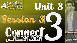 Connect 3 Unit 3 Session 3 [upl. by Merwin]