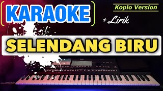 SELENDANG BIRU KARAOKE  RC Audio [upl. by Aibun18]