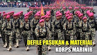 DEFILE PASUKAN amp MATERIAL MARINIR [upl. by Ahsener]