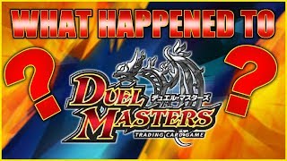 What Happened to Duel Masters [upl. by Osmo197]