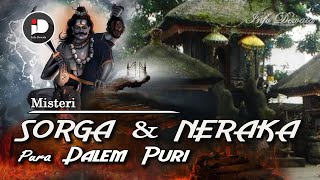 Misteri Sorga Dan Neraka Di Pura Dalem Puri [upl. by Cirdek905]