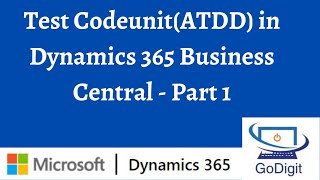 Test CodeunitATDD in Dynamics 365 Business Central  Part 1 [upl. by Shelden28]