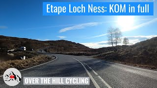 Watch the Full Climb Etape Loch Ness KOM [upl. by Milburr]