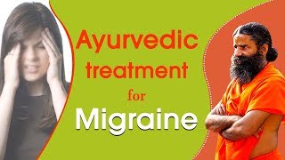 Ayurvedic Treatment for Migraine  Swami Ramdev [upl. by Akeimahs]