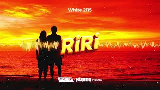 White 2115  RiRi WOJTULA amp KUBEQ REMIX [upl. by Saire817]