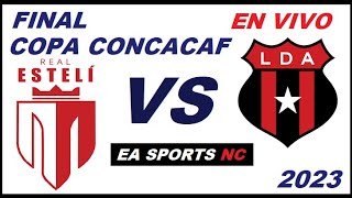 🔴Real Esteli perdió 03 con Alajuelense  Final Copa Centroamericana  Concacaf 2023 [upl. by Nemad560]