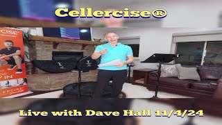 Live with Dave Hall  Cellercise® [upl. by Adnaw309]