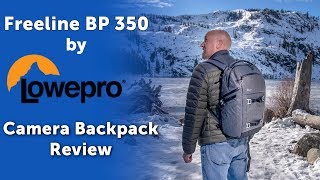 Lowepro Freeline BP 350 AW THE ULTIMATE TRAVEL BACKPACK [upl. by Ivek]