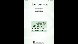 The Cuckoo SAB Choir  Arranged by Robert I Hugh [upl. by Nnyleak]