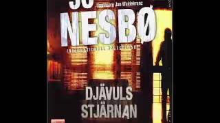 Jo Nesbø Djävulsstjärnan Ljudbok Del 1 [upl. by Leonard]