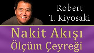 Nakit Akışı Ölçüm Çeyreği Robert Kiyosaki Sesli Kitap [upl. by Ojibbob]