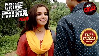 प्यार के लिए Committed यह Crime कैसे करेगा Lives को Affect  Crime Patrol Satark S1  Full Episode [upl. by Stucker]